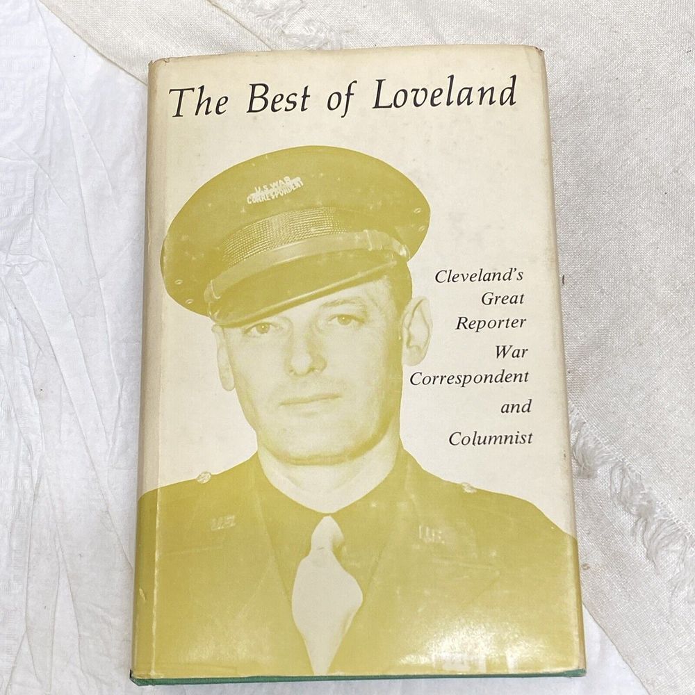 The‎ Best Of Loveland Cleveland Ohio OH Great Reporter War Correspondent 1979
